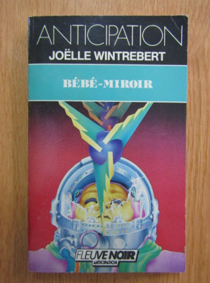 Joelle Wintrebert - Bebe-miroir foto