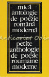 Mica Antologie De Poezie Romana Moderna. Editie Bilingva