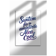 Unframed Romanian Quote Canvas Poster - Digital Print - Suntem fix &icirc;n amintirile alea cool | A4 (21 x 29.7 cm)