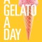 A Gelato a Day: Volume 50
