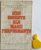 Mici secrete ale marii performante Maria Serban