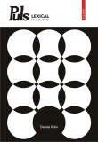 Puls lexical. Nivelurile A1-A2 - Daniela Kohn - Editura Polirom