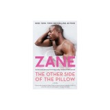 Zane's the Other Side of the Pillow