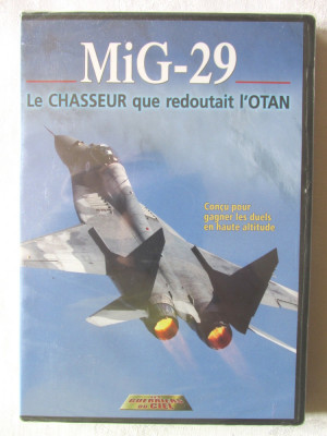 Les Guerriers du Ciel: &amp;quot;MiG-29&amp;quot;, Avion de lupta. DVD In limba franceza foto