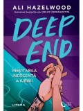 Cumpara ieftin Deep End. Inevitabila indecenta a iubirii/Ali Hazelwood