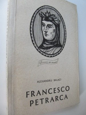 Francesco Petrarca - Alexandru Balaci foto