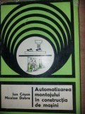 Automatizarea montajului in constructia de masini- Ion Crisan, Nicolae Dobre