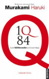 1Q84 - m&aacute;sodik k&ouml;nyv - Ezerk&uuml;l&ouml;ncsz&aacute;znyolcvann&eacute;gy - Murakami Haruki