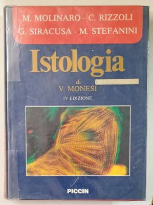 ISTOLOGIA di V. MONESI , TEXT IN LIMBA ITALIANA , 1992 , PREZINTA SUBLINIERI * foto