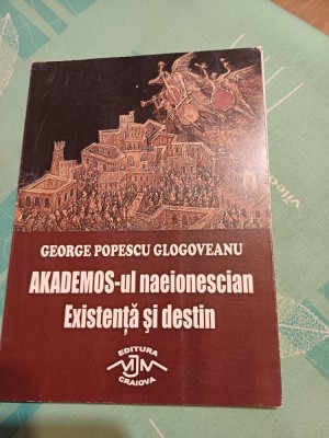 George Popescu Glogoveanu - AKADEMOS-ul naeionescian. Existență și destin foto