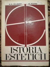 Istoria esteticii, K.E. Gilbert, H. Kuhn foto