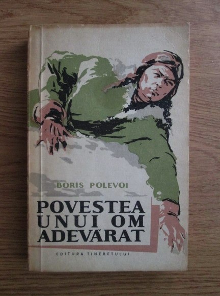 Boris Polevoi - Povestea unui om adevarat