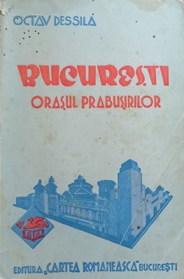 BUCURESTI,ORASUL PRABUSIRILOR foto