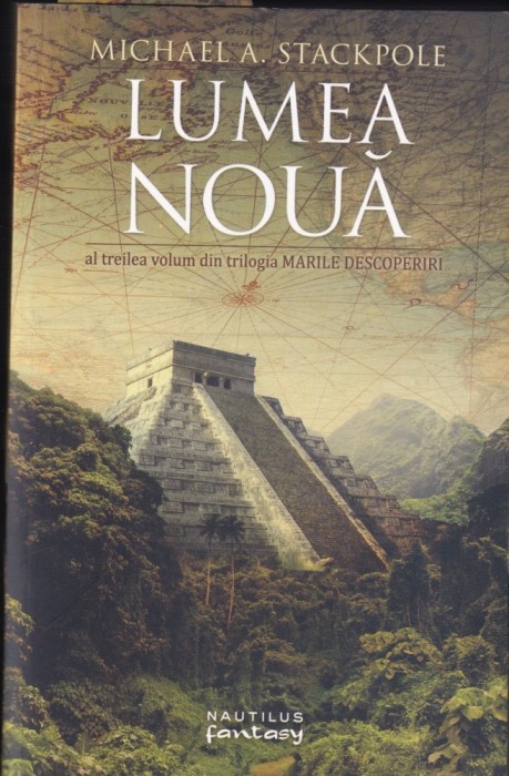 Michael A. Stackpole - Lumea noua