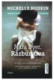 Razbunarea | Michelle Hodkin