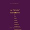 The Second Testament: A New Translation