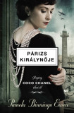 P&aacute;rizs kir&aacute;lynője - Reg&eacute;ny Coco Chanel &eacute;let&eacute;ről - Pamela Binnings Ewen