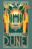 V&acirc;nătorii Dunei (Seria DUNE partea a VII-a) - Brian Herbert Kevin J. Anderson