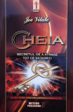 Cheia. Secretul De A Atrage Tot Ce Doriti - Joe Vitale ,560841, Meteor Press