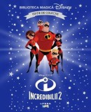 Disney. Incredibilii 2 (Vol. 38) - Hardcover - Disney - Litera mică