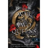 The War of Two Queens - K&eacute;t kir&aacute;lynő h&aacute;bor&uacute;ja - V&eacute;r &eacute;s hamu 4. - Jennifer L. Armentrout