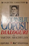 DIALOGURI CU VARTAN ARACHELIAN