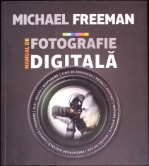 MANUAL DE FOTOGRAFIE DIGITALA-MICHAEL FREEMAN-334963
