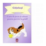 Catelusi. Carte de jucat si colorat pentru picii de la gradi!