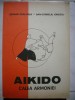 AIKIDO-calea armoniei