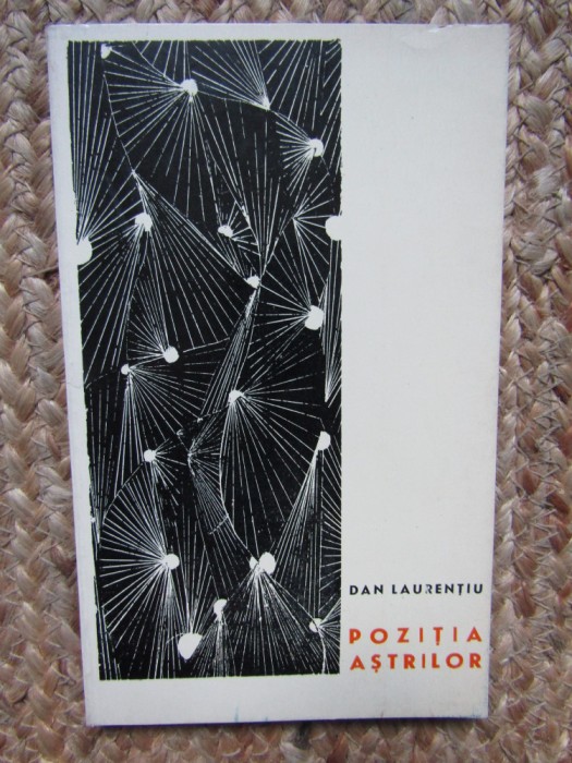 Dan Laurentiu &ndash; Pozitia astrilor ( volum debut )