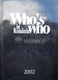 Who&#039;s who in Romania. Editie princeps - 2002 (#A16)