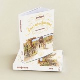 Salutari din Bucuresci. Voiaj in Belle Epoque. Editie bilingva romana-engleza - Sorin Margarit