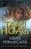Tami Hoag - Iubire fermecata, miron
