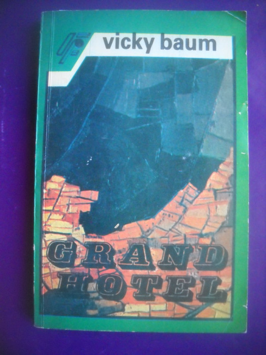 HOPCT GRAND HOTEL / VICKY BAUM -1992 - 300 PAGINI