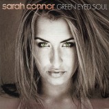 CD Sarah Connor &ndash; Green Eyed Soul (VG++)