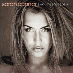 CD Sarah Connor &ndash; Green Eyed Soul (VG++)