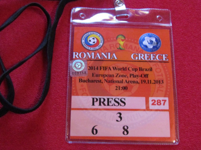 Acreditare presa la meciul de fotbal ROMANIA - GRECIA 19.11.2013