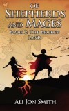 Of Shepherds and Mages Book 2: The Broken Land