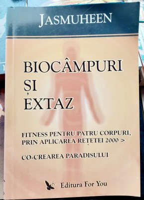 Biocampuri si extaz - Jasmuheen foto