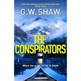 Cumpara ieftin The Conspirators G.W. Shaw