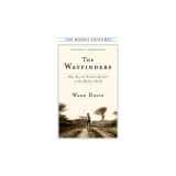 The Wayfinders - Wade Davis | Carte Straina Engleza | Antropologie, Culturi Indigene, Navigatie