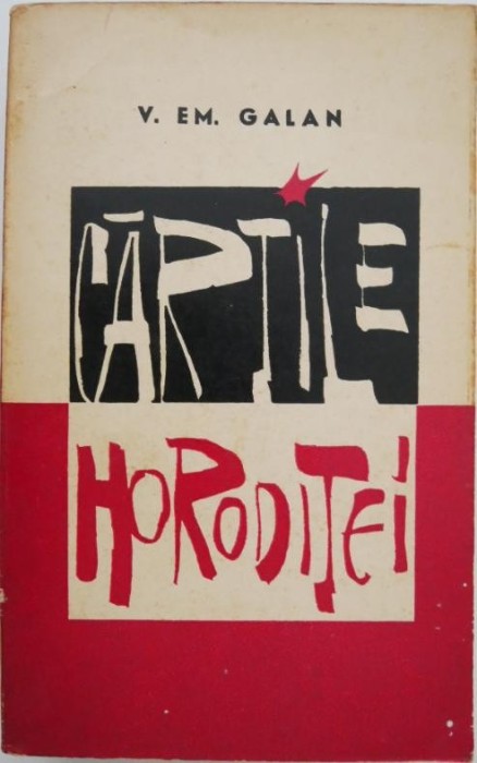 Cartile Horoditei - V. Em. Galan