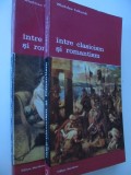 Intre clasicism si romantism (2 vol.) - Wladislaw Folkierski