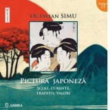 Pictura japoneza. Scoli, curente, traditii, valori - Octavian Simu