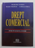 DREPT COMERCIAL de SMARANDA ANGHENI , MAGDA VOLONCIU , CAMELIA STOICA , 2004