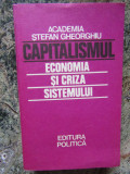 CAPITALISMUL. ECONOMIA SI CRIZA SISTEMULUI