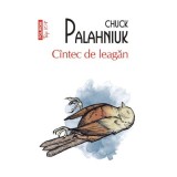 Cantec de leagan, Chuck Palahniuk