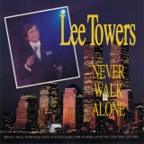 CD Lee Towers &ndash; Never Walk Alone (VG+)