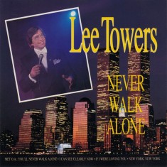 CD Lee Towers &ndash; Never Walk Alone (VG+)