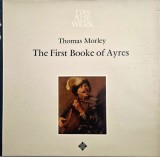 Thomas Morley &lrm;&ndash; The First Booke Of Ayres _ VG+ / VG+ vinil, LP, disc muzica clasica renascentista _ telefunken , germania